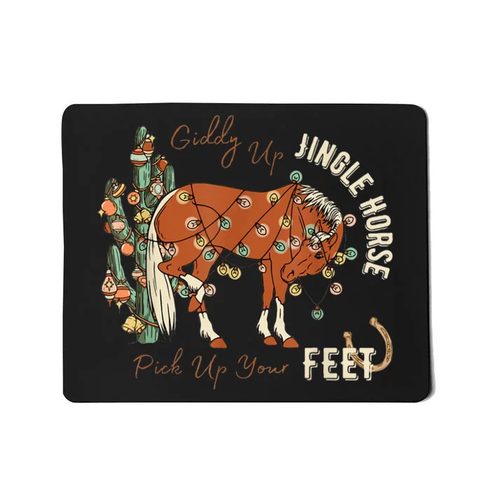 Giddy Up Jingle Horse Pick Up Your Feet Cowboy Santa Cactus Mousepad