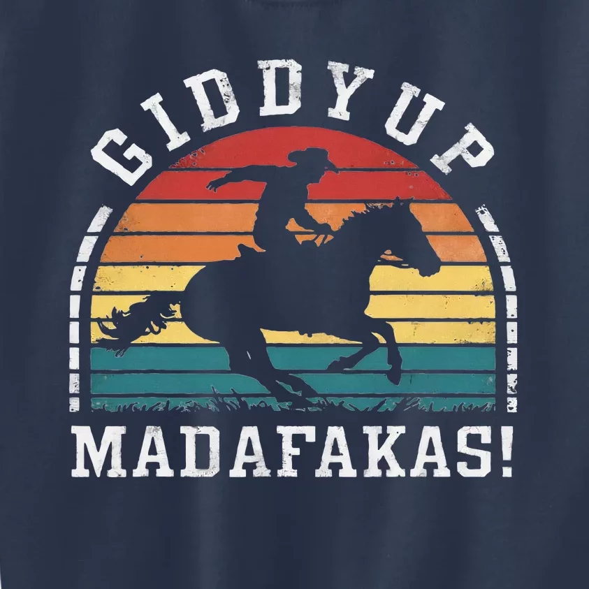 Giddy Up Madafakas Retro Cowboy Sunset Derby Humor Kids Sweatshirt