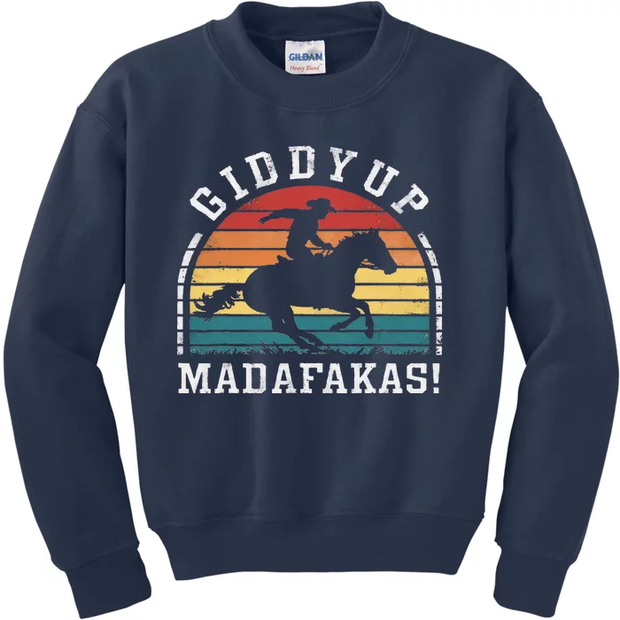 Giddy Up Madafakas Retro Cowboy Sunset Derby Humor Kids Sweatshirt