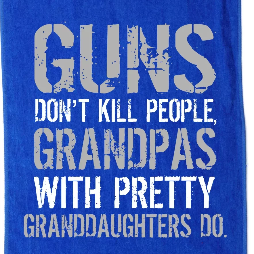 Guns Don't Kill People Grandpas Do Platinum Collection Golf Towel