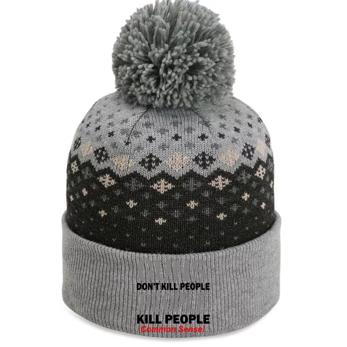 Guns Don't Kill People Kill People The Baniff Cuffed Pom Beanie