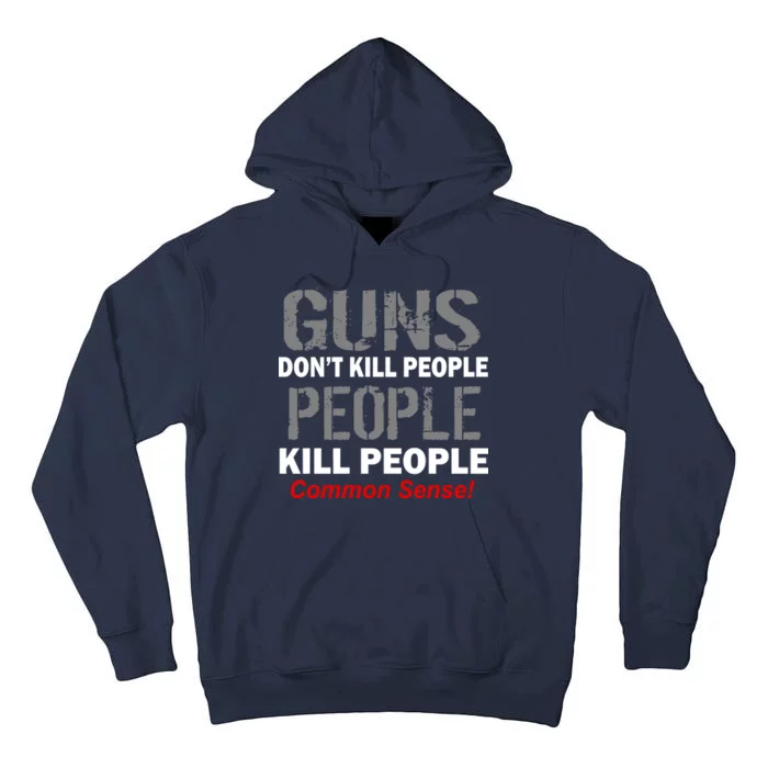 Guns Don't Kill People Kill People Tall Hoodie