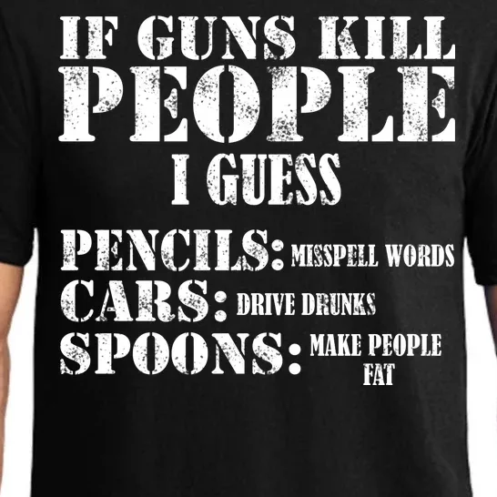 Guns Kill People Cars Drive Drunk Pajama Set