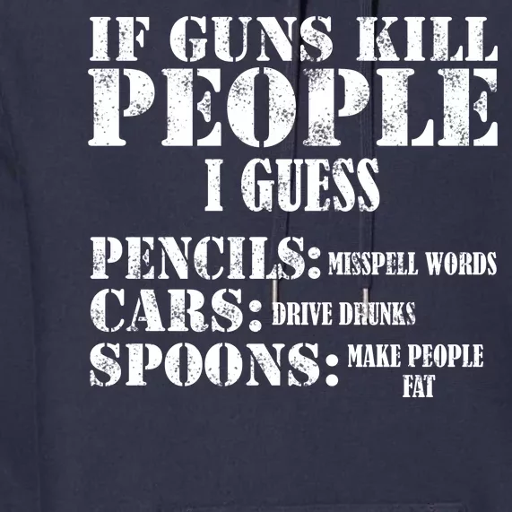 Guns Kill People Cars Drive Drunk Premium Hoodie