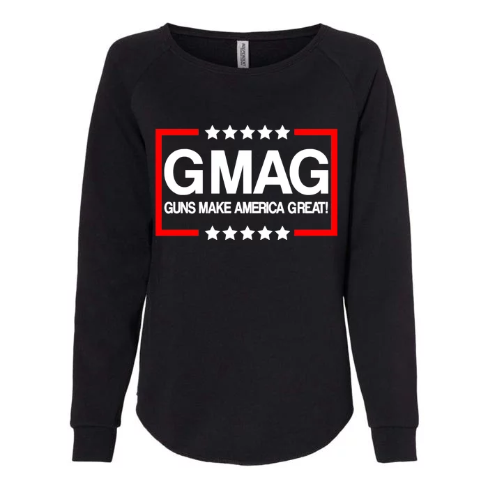 Guns Make America Great Womens California Wash Sweatshirt