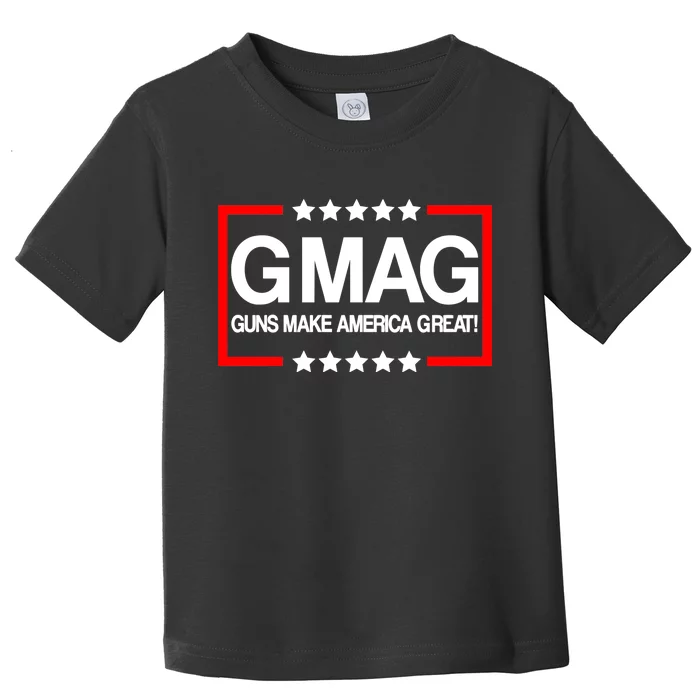 Guns Make America Great Toddler T-Shirt