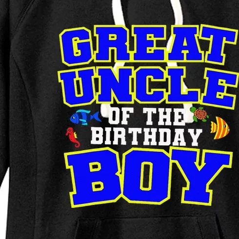 Great Uncle Of The Birthday Fishing Theme Bday Women's Fleece Hoodie