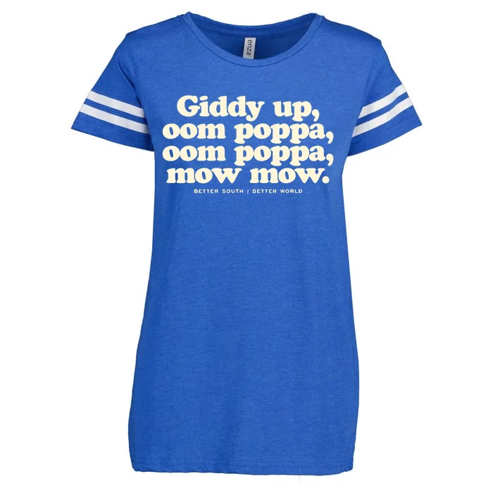 Giddy Up Oom Poppa Omm Poppa Mow Mow Better South Better Enza Ladies Jersey Football T-Shirt