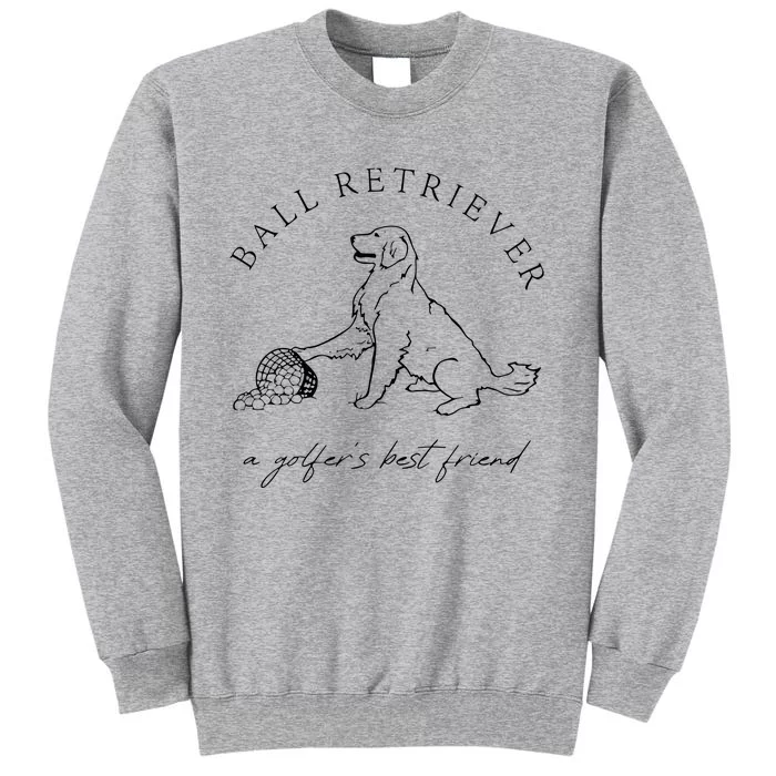 Ground Under Repair Ball Retriever Tall Sweatshirt