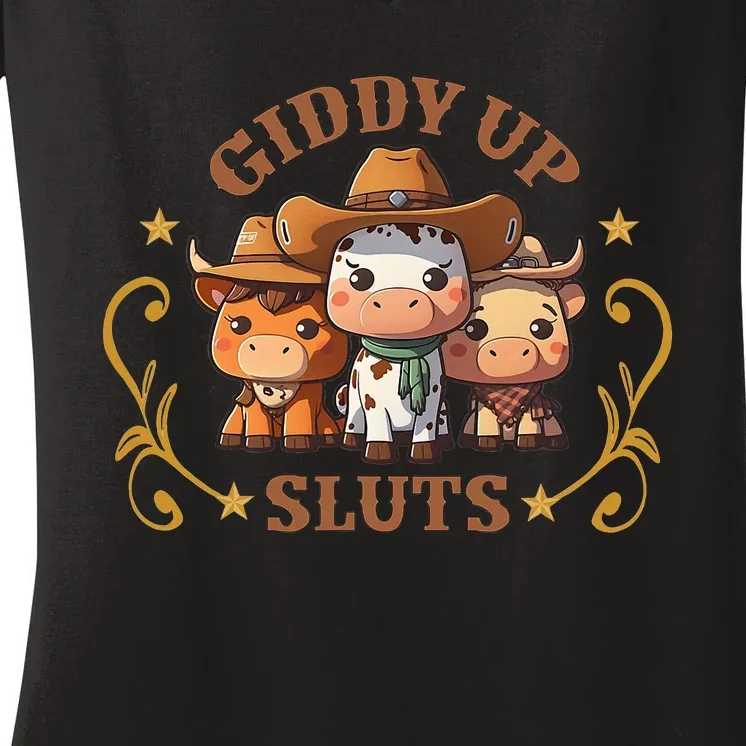 Giddy Up Sluts Funny Western Cow Ranch Rodeo Country Cow Women's V-Neck T-Shirt