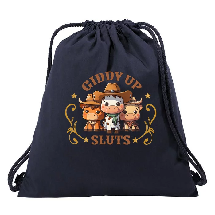 Giddy Up Sluts Funny Western Cowgirl Ranch Rodeo Country Cow Drawstring Bag