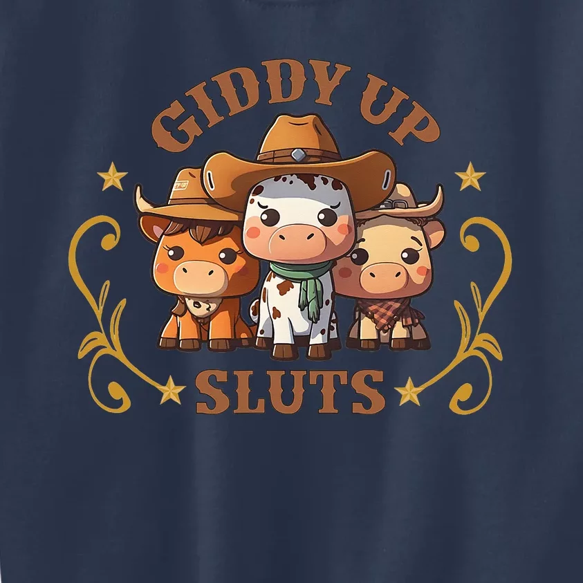 Giddy Up Sluts Funny Western Cowgirl Ranch Rodeo Country Cow Kids Sweatshirt