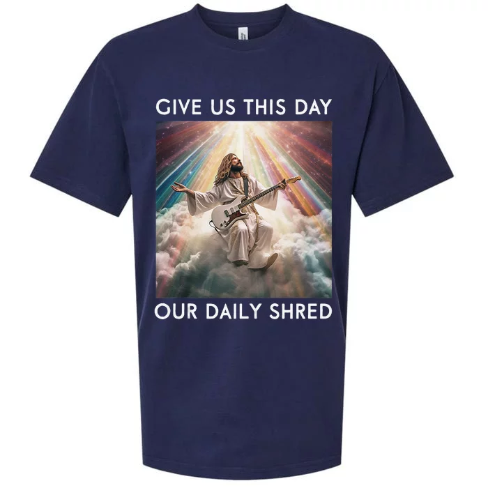 Give Us This Day Our Daily Shred Jesus Christian Sueded Cloud Jersey T-Shirt