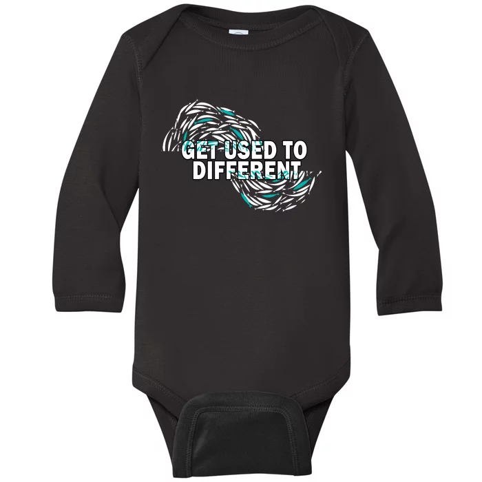 Get Used To Different Chosen Baby Long Sleeve Bodysuit