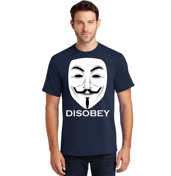 Guy Fawkes Mask Disobey Tall T-Shirt