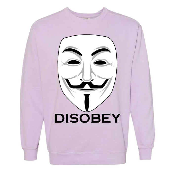 Guy Fawkes Mask Disobey Garment-Dyed Sweatshirt