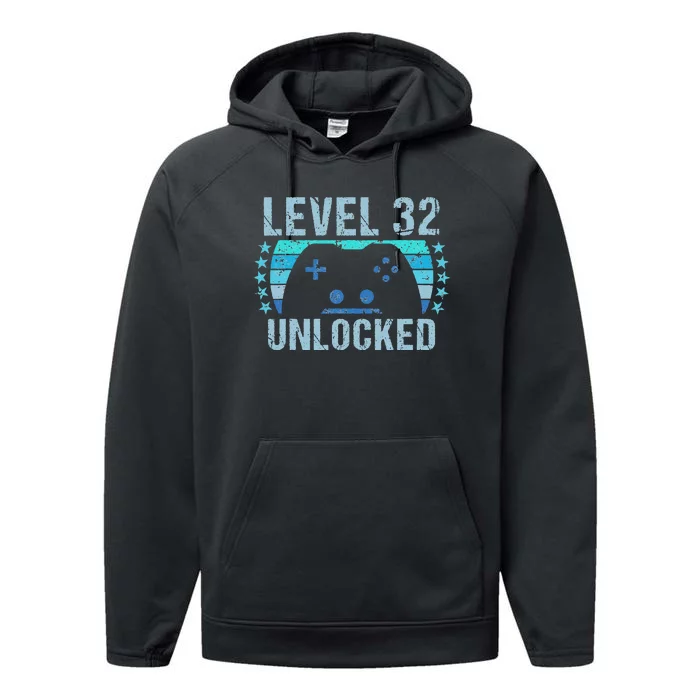 Gaming Vintage 32nd Birthday Gift 32 Year Old Gamer Performance Fleece Hoodie