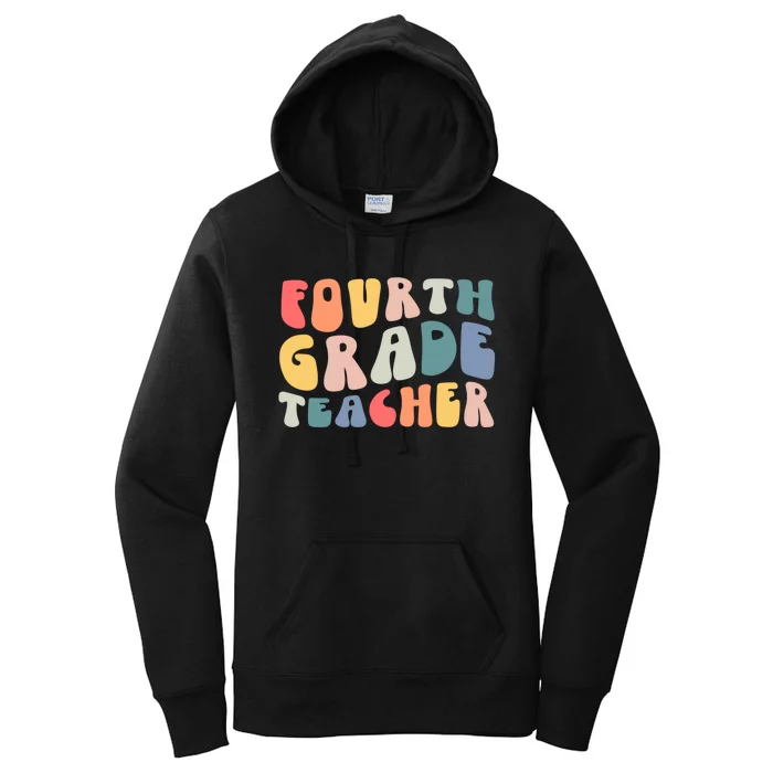 Groovy Vintage 4th Fourth Grade Teacher Back To School Women's Pullover Hoodie