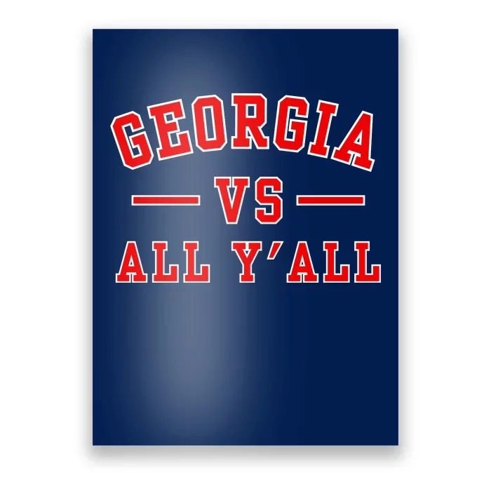 Georgia Vs All YAll Poster