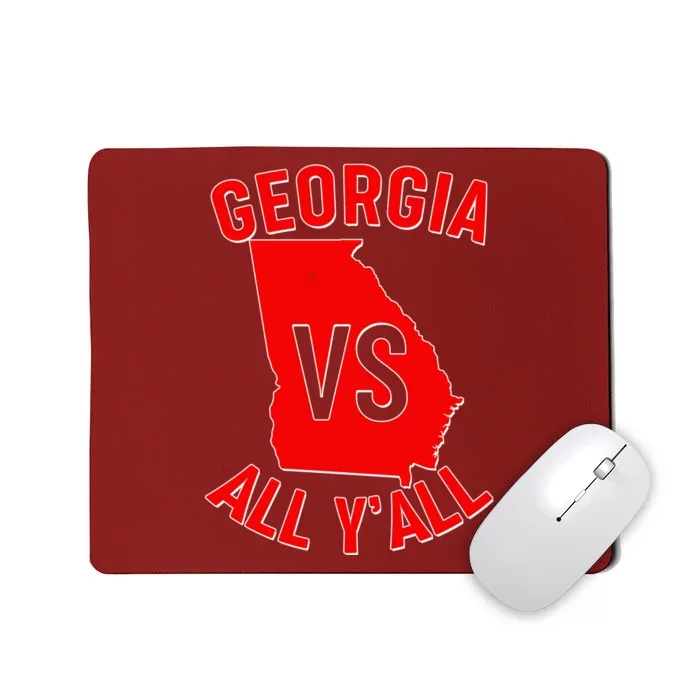 Georgia VS All Yall Football Fan Mousepad