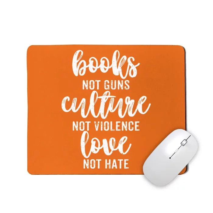 Gun Violence Awareness Books Orange Teacher Mousepad