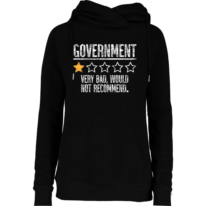 Government Very Bad Would Not Recommend Womens Funnel Neck Pullover Hood