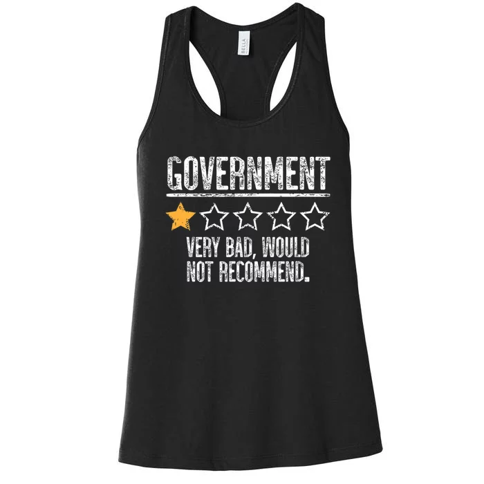 Government Very Bad Would Not Recommend Women's Racerback Tank