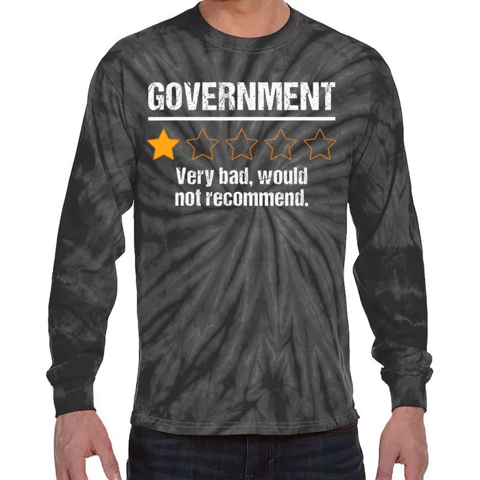 Government Very Bad Would Not Recommend Funny Rating Stars Tie-Dye Long Sleeve Shirt