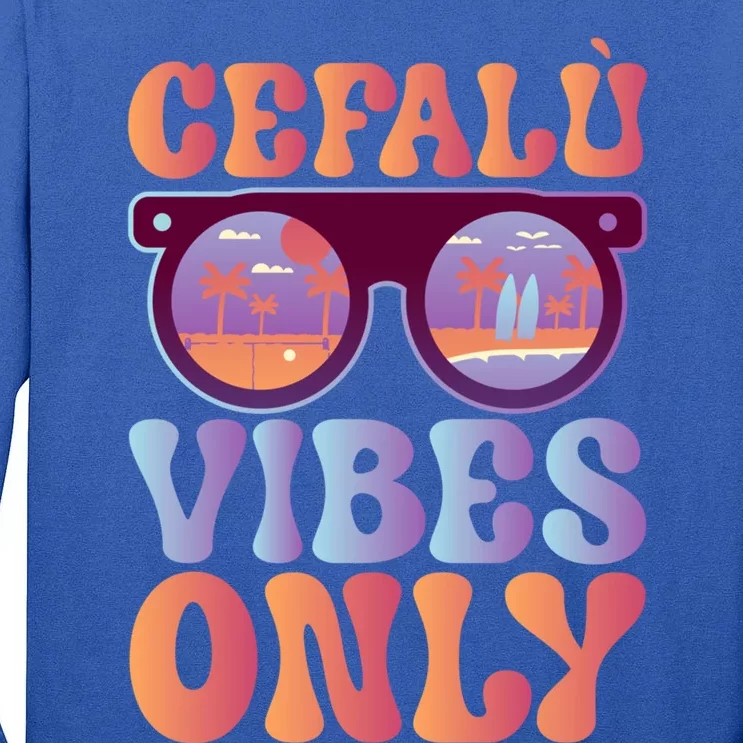 Great Vibes Cefalù Gift Tall Long Sleeve T-Shirt