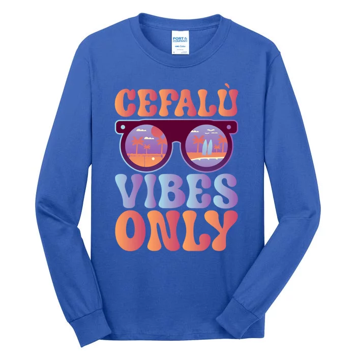 Great Vibes Cefalù Gift Tall Long Sleeve T-Shirt