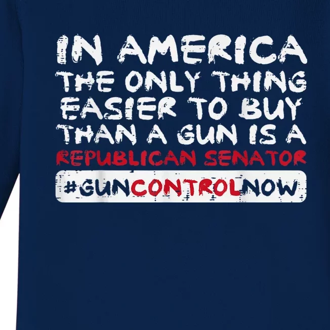 Gun Violence Control Easier Buy Republican Orange Baby Long Sleeve Bodysuit