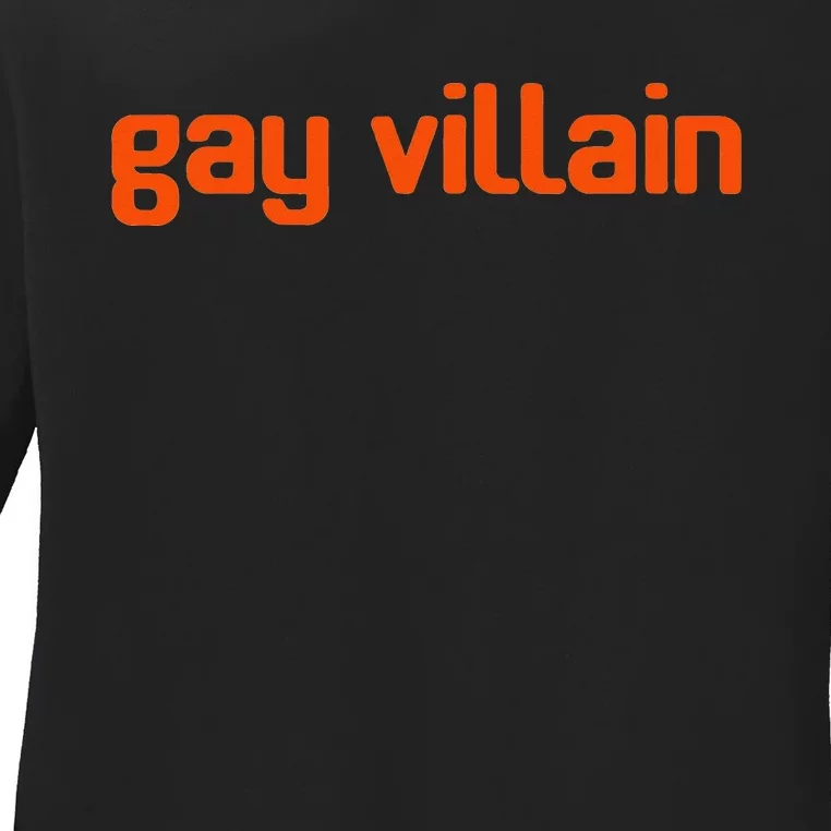 Gay Villain Funny LGBT Gift Ladies Long Sleeve Shirt