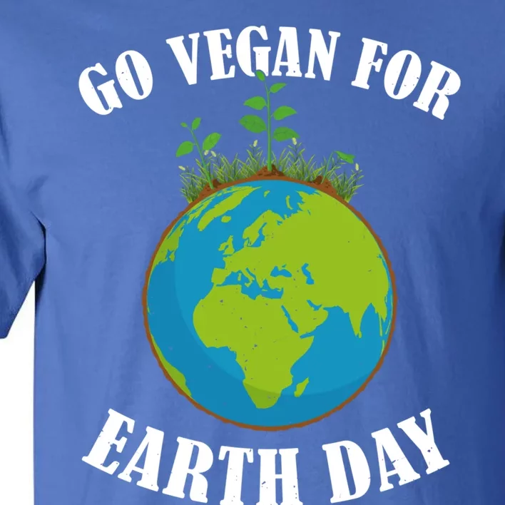 Go Vegan For Earth Day Vegan Day Veggie Vegetable Vegetarian Gift Tall T-Shirt