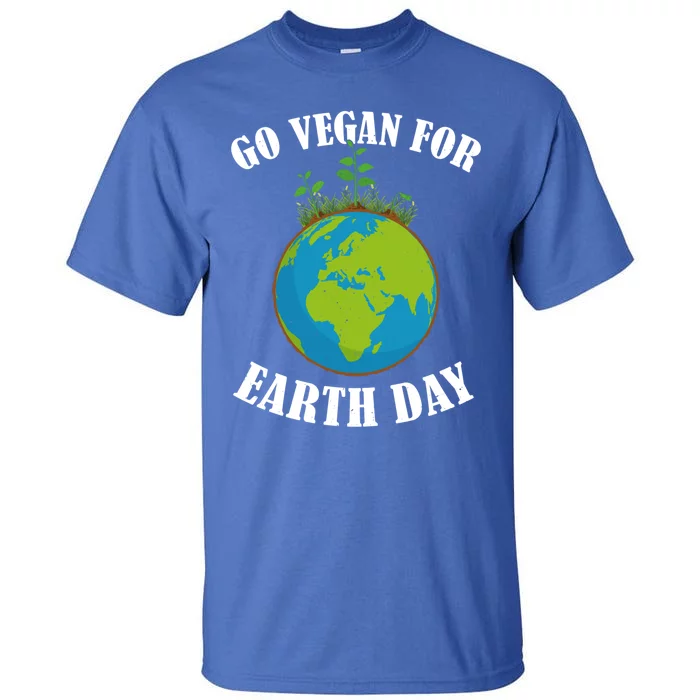 Go Vegan For Earth Day Vegan Day Veggie Vegetable Vegetarian Gift Tall T-Shirt