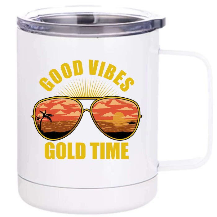 Good Vibes Gold Time Tropical Beach Front & Back 12oz Stainless Steel Tumbler Cup