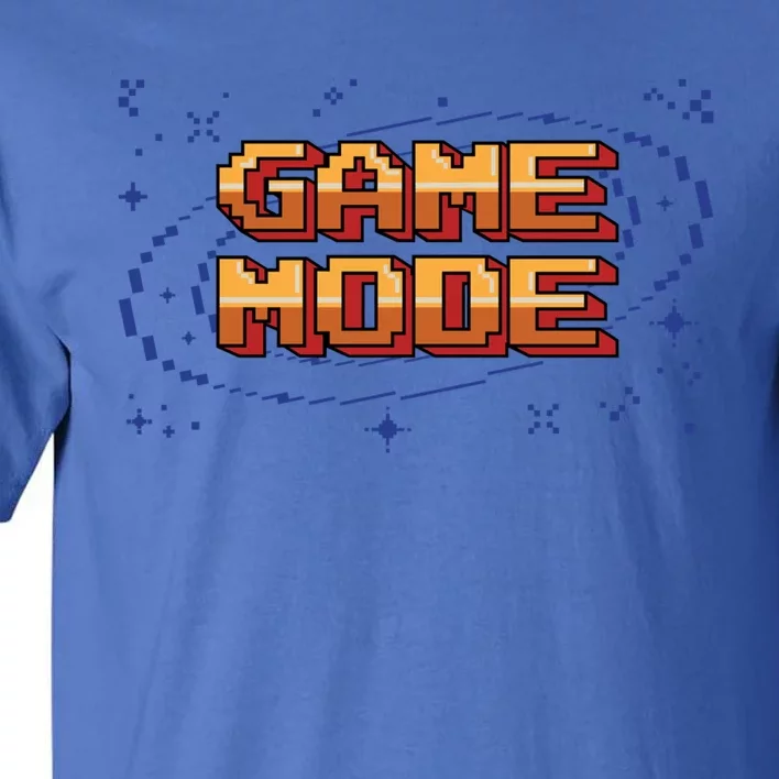 Gamer Video Game Mode On Funny Gaming Gift Tall T-Shirt