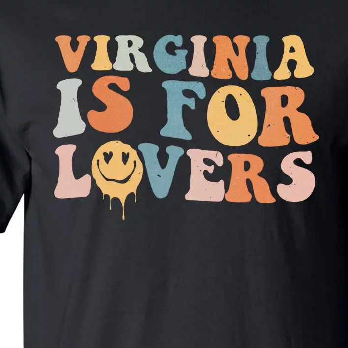 Groovy Virginia Is For The Lovers Tall T-Shirt