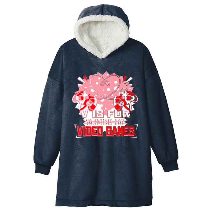 Gamer V Is For Video Games Valentines Day Teen Gift Hooded Wearable Blanket