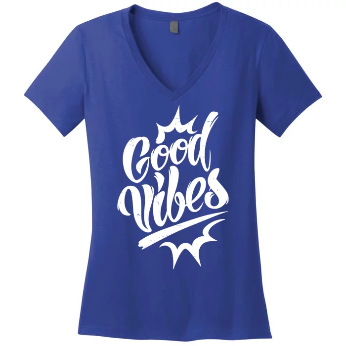 Good Vibes Motivational Quote Women's V-Neck T-Shirt