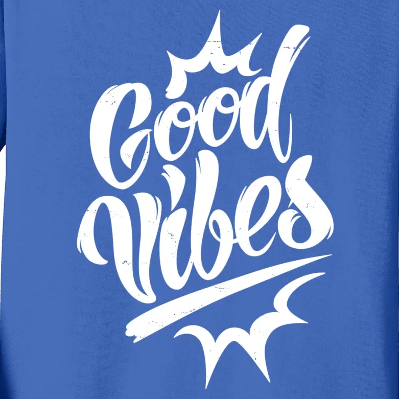 Good Vibes Motivational Quote Kids Long Sleeve Shirt