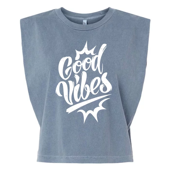 Good Vibes Motivational Quote Garment-Dyed Women's Muscle Tee