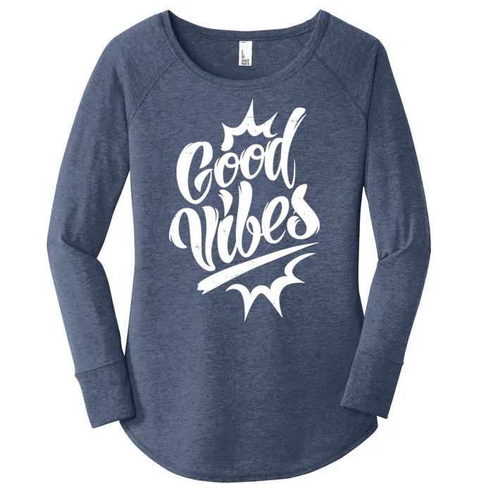 Good Vibes Motivational Quote Women's Perfect Tri Tunic Long Sleeve Shirt