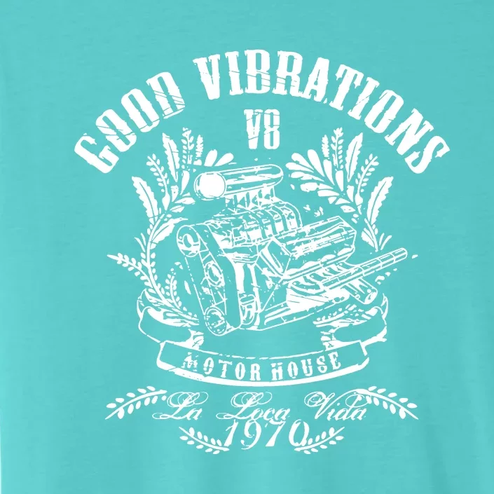 Good Vibrations Motor House ChromaSoft Performance T-Shirt