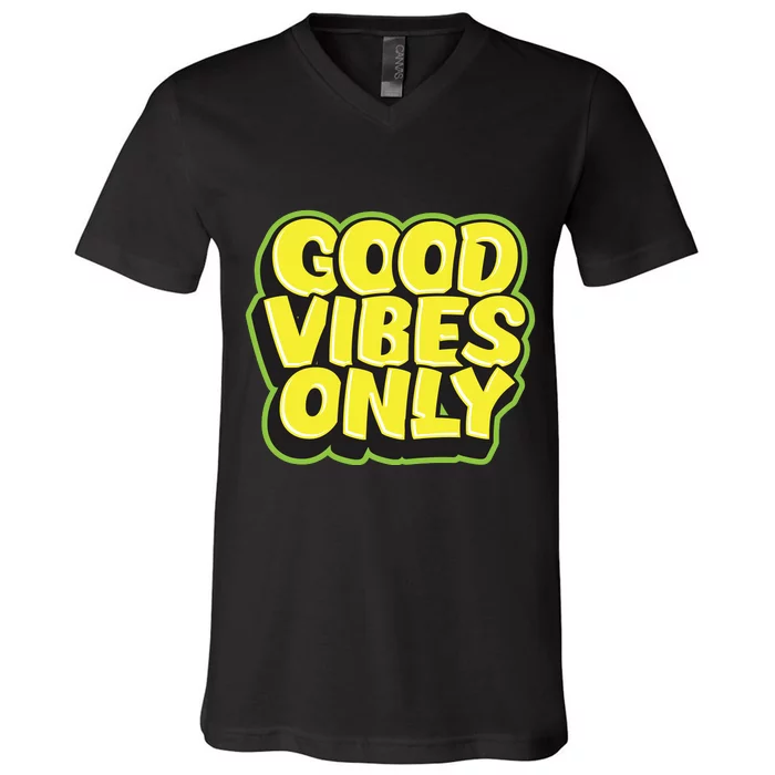 Good Vibes Only V-Neck T-Shirt