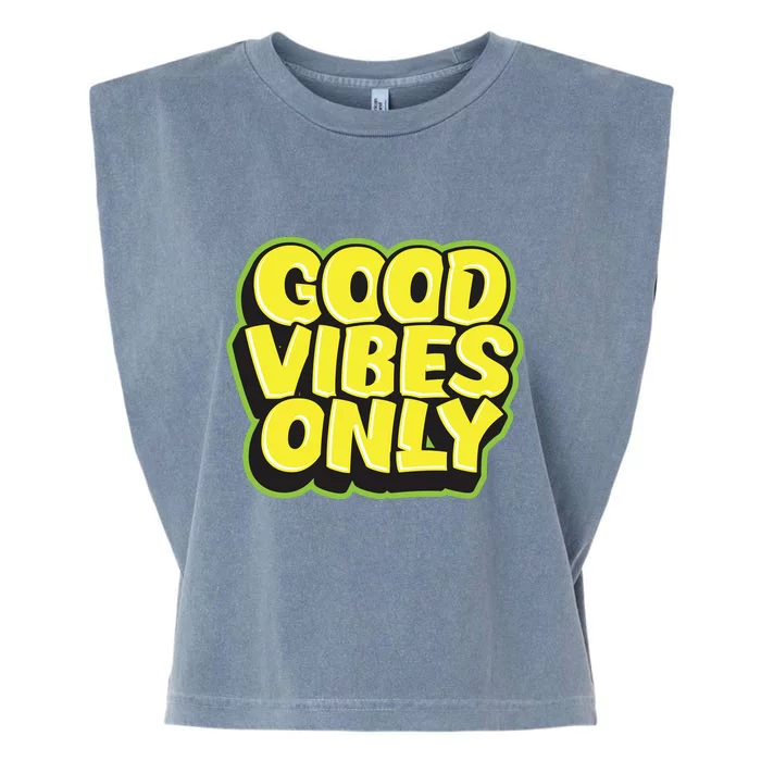 Good Vibes Only Garment-Dyed Women's Muscle Tee