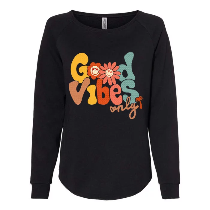 Good Vibes Only Flower Hawaii Beach Summer Vacation Family Womens California Wash Sweatshirt