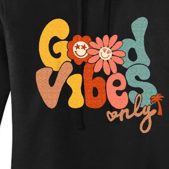 Good Vibes Only Flower Hawaii Beach Summer Vacation Family Women's Pullover Hoodie