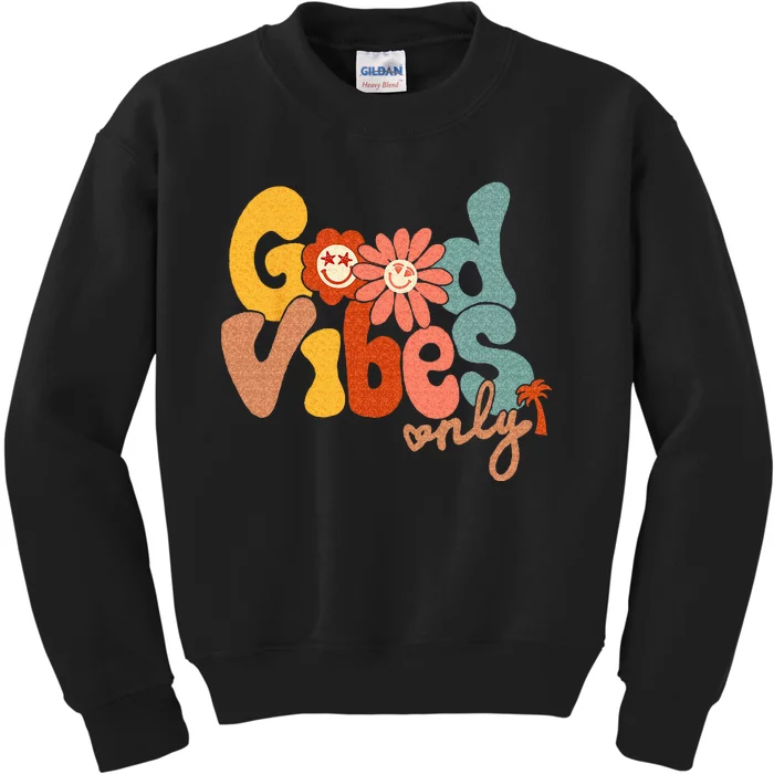 Good Vibes Only Flower Hawaii Beach Summer Vacation Family Kids Sweatshirt