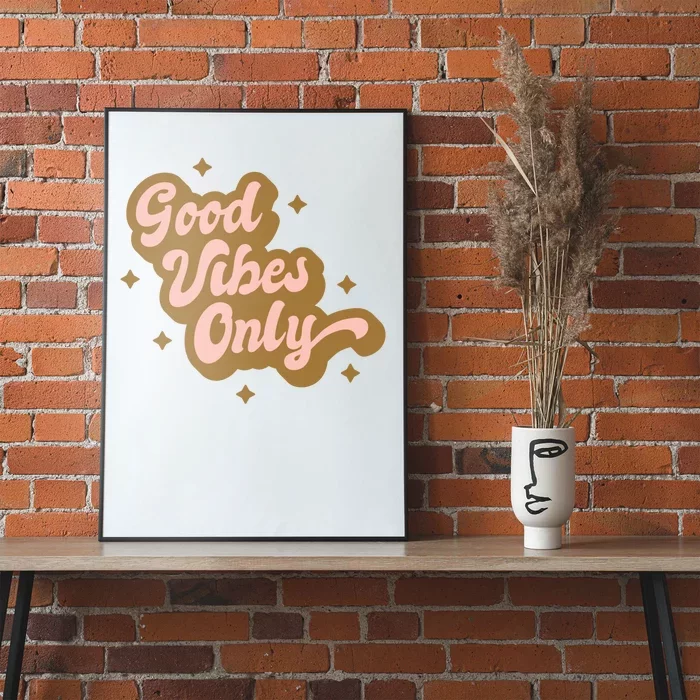 Good Vibes Only Retro Poster