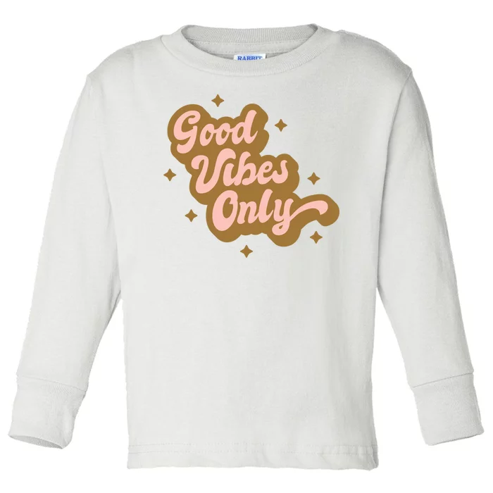 Good Vibes Only Retro Toddler Long Sleeve Shirt